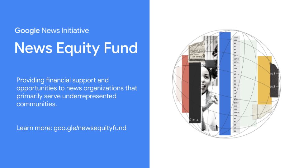 Google News Initiative - News Equity Fund