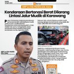 Kendaraan Bertonasi Berat Dilarang Lintasi Jalur Mudik di Karawang