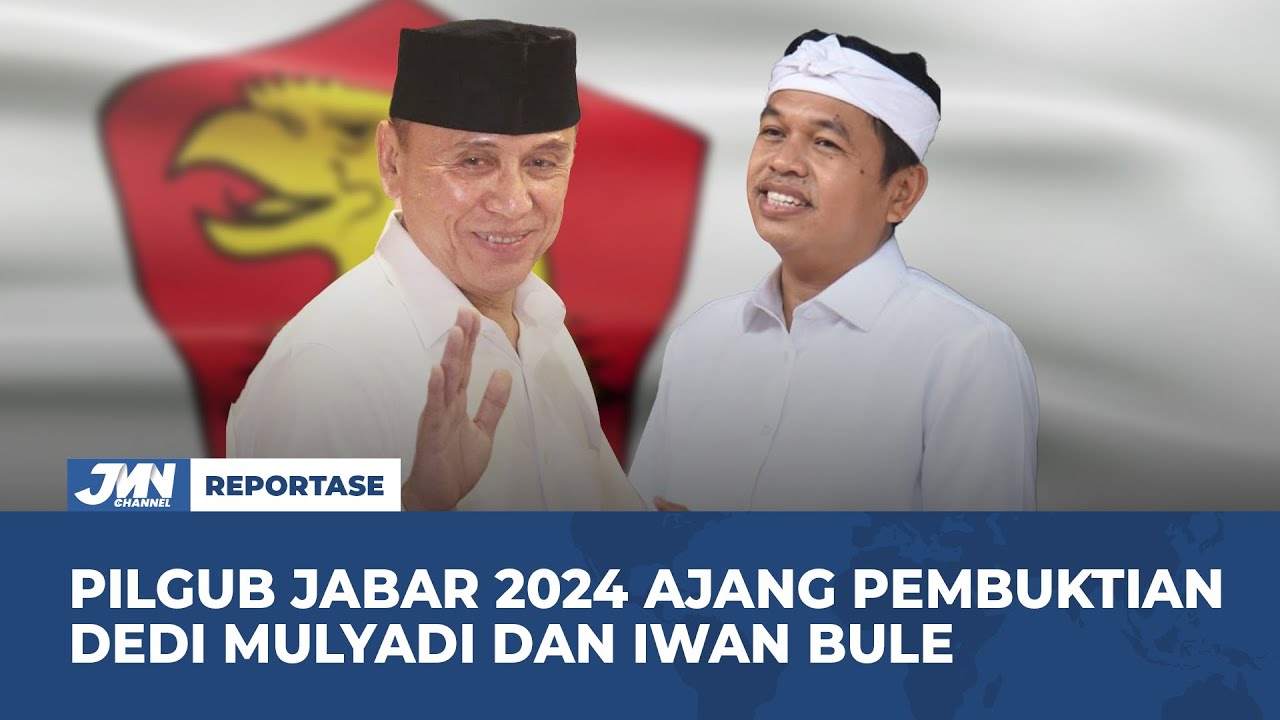 VIDEO Pilgub Jabar 2024 Ajang Pembuktian Dedi Mulyadi Dan Iwan Bule Jabar News