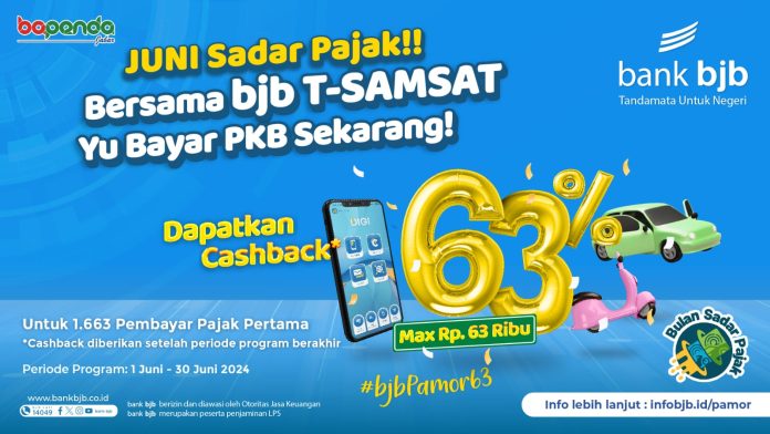 ‘bjb Pamor 63’ : Dapatkan Cashback 63% Bayar Pajak Kendaraan di bank bjb!