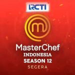 MasterChef Indonesia Kembali! Audisi Online Season 12 Telah Dibuka